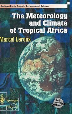 Leroux-The-Meteorology-and-Climate-of-Tropical-Africa